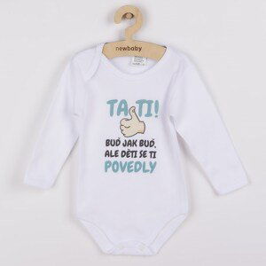 Body s potiskem New Baby Tati, ... děti se ti povedly, vel. 56 (0-3m)