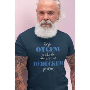 MMO Pánské tričko Stát se dědečkem je dar Barva: Petrolejová modrá, Velikost: L