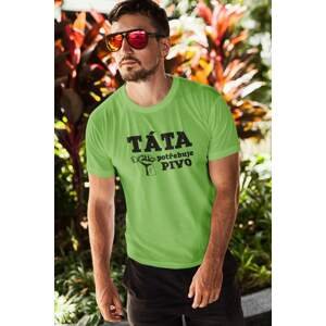 MMO Pánské tričko Táta potřebuje pivo Barva: Hrášková zelená, Velikost: XL