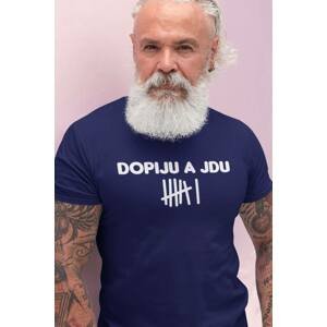 MMO Pánské tričko Dopiju a jdu Barva: Půlnoční modrá, Velikost: 2XL