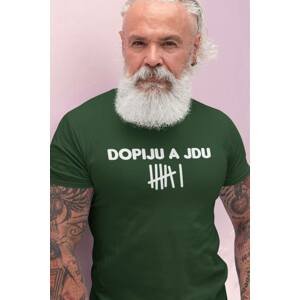 MMO Pánské tričko Dopiju a jdu Barva: Láhvově zelená, Velikost: 3XL