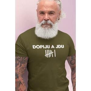 MMO Pánské tričko Dopiju a jdu Barva: Khaki, Velikost: XL