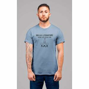 MMO Pánské tričko Miluji literaturu Barva: Nebeská modrá, Velikost: XL