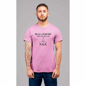 MMO Pánské tričko Miluji literaturu Barva: Ružová, Velikost: XL
