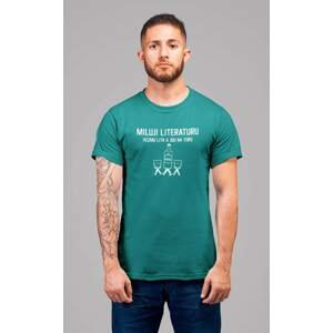 MMO Pánské tričko Miluji literaturu Barva: Smaragdově zelená, Velikost: XL