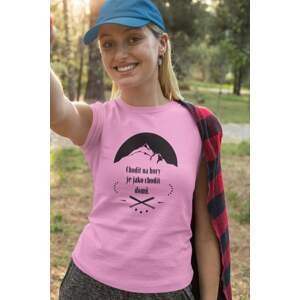 MMO Dámské tričko Chodit na hory Barva: Ružová, Velikost: XS