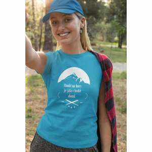MMO Dámské tričko Chodit na hory Barva: Tyrkysová, Velikost: XS