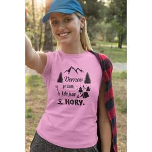 MMO Dámské tričko Domov je tam, kde jsou hory Barva: Ružová, Velikost: L