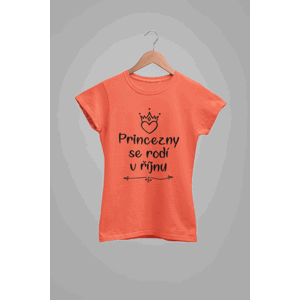 MMO Dámske tričko Princezny se rodí v říjnu Barva: Korálová, Velikost: XL