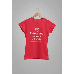 MMO Dámské tričko Princezny se rodí v dubnu Barva: Červená, Velikost: XL