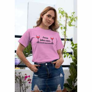MMO Dámské tričko Jsem jako víno Barva: Ružová, Velikost: XL