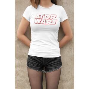 MMO Dámské tričko STOP WARS Barva: Bíla, Velikost: L