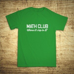 Tričko s motívom Math club