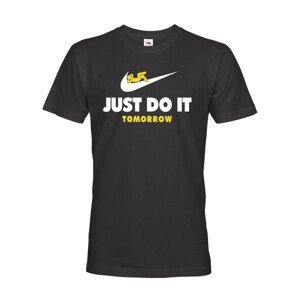 Pánské tričko s potiskem JUST DO IT TOMORROW - parodie na triko NIKE