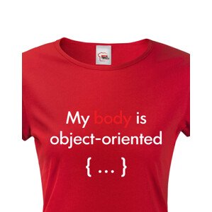 Dámské tričko pro programátorky My body is object oriented