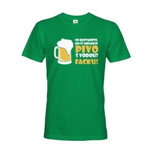 Pánské tričko s pivním motivem Co dostaneme když smícháme pivo s vodou? Facku!