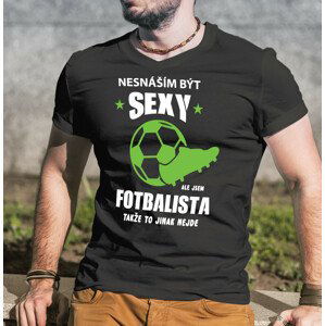 Pánské tričko s potiskem Sexy fotbalista