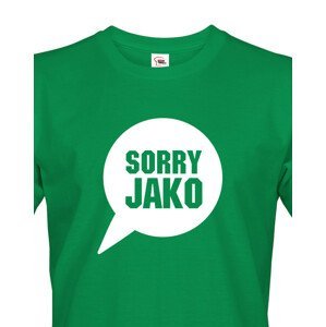 Pánské tričko s potiskem Sorry Jako - triko s hláškou Andreje Babiše