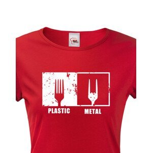 Dámske tričko s potiskem Plastic vs Metal - parodie na metalová trička