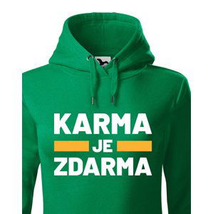 Dámská mikina s potiskem Karma je zdarma - mikina pro drzé holky