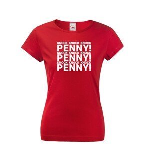 Dámské tričko Knock Knock Knock PENNY! - ideální triko