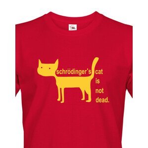 Pánské tričko Schrodinger´s cat is not dead - vtipné tričko pro chemiky