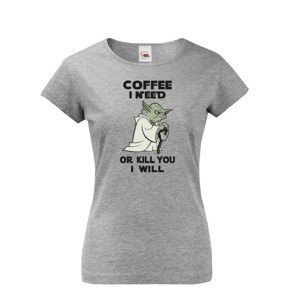 Dámské tričko - Yoda I need coffee - ideální dárek