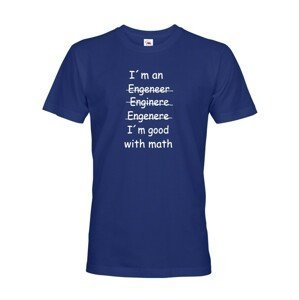 Pánské tričko  I´m good with math - pro milovníky matematiky
