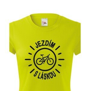 Dámské tričko s potiskem Jezdím s láskou - tričko pro cyklistky