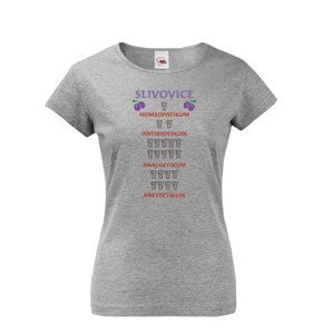 Vtipné dámské tričko s potiskem Slivovice - vtipné narozeninové tričko