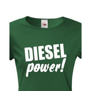 Dámske tričko s motívom Diesel power!