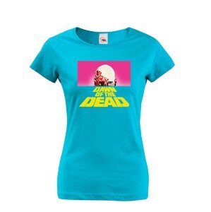 Originální dámské tričko na motiv filmu Úsvit mrtvých
