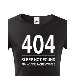 Dámské tričko pro programátory 404 sleep not found