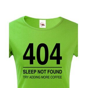 Dámské tričko pro programátory 404 sleep not found