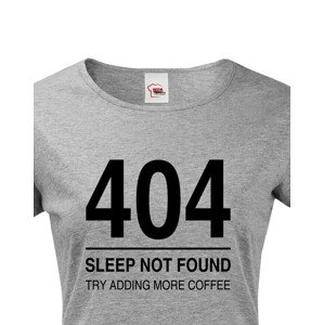 Dámské tričko pro programátory 404 sleep not found