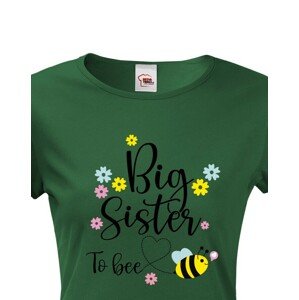 Dámské tričko s potiskem Big sister to bee