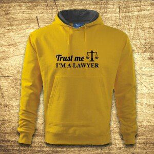 Mikina s kapucňou s motívom Trust me, I´m a lawyer 2